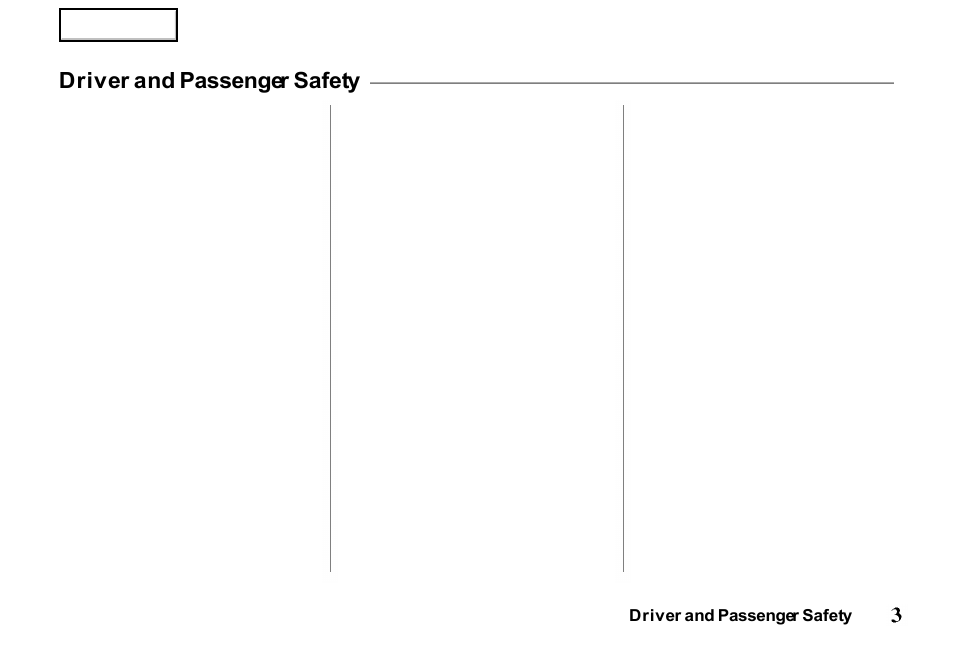 Driver and passenger safety | HONDA 2000 Passport - Owner's Manual User Manual | Page 6 / 267