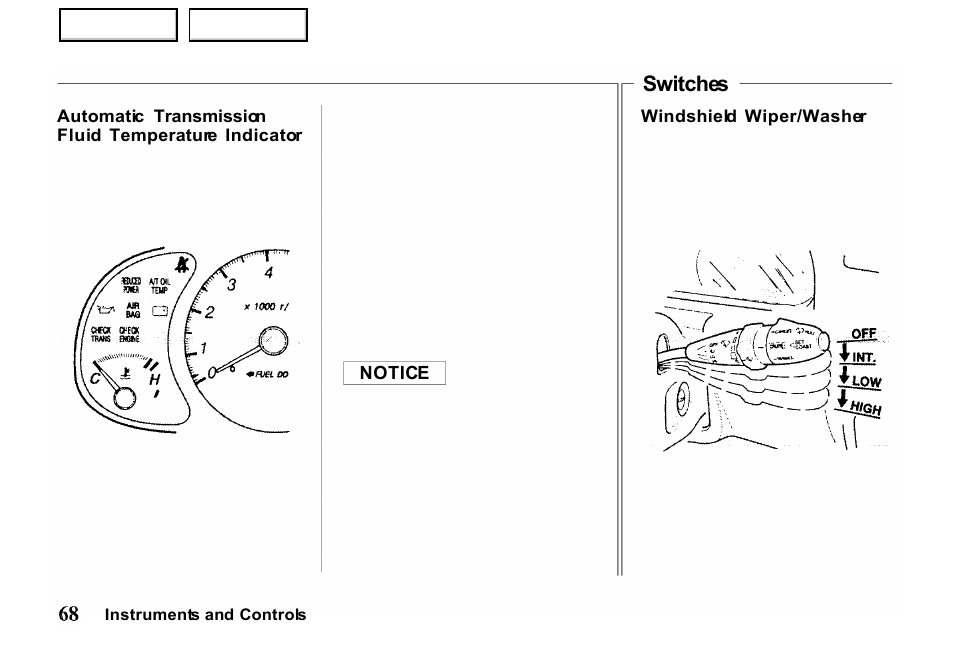 Switches | HONDA 2000 Passport - Owner's Manual User Manual | Page 71 / 267