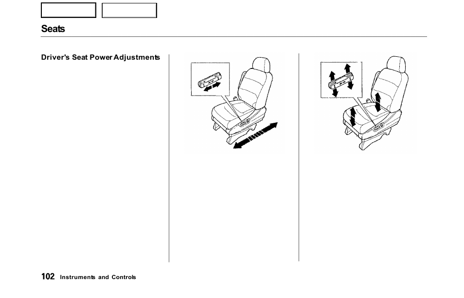 Seats | HONDA 2000 Odyssey - Owner's Manual User Manual | Page 105 / 352