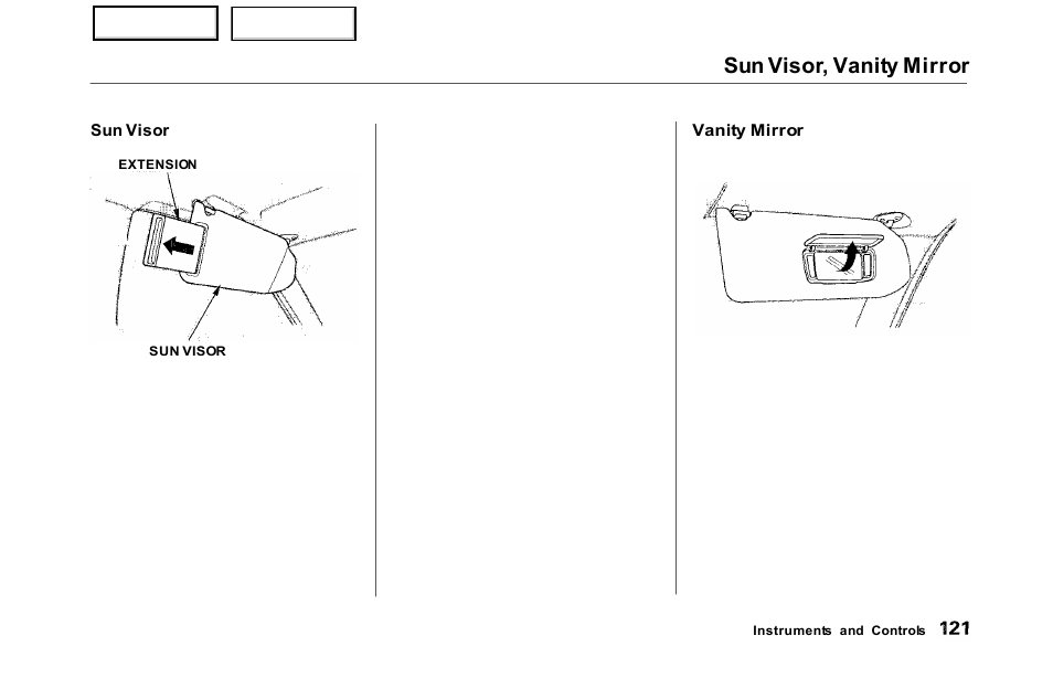 Sun visor, vanity mirror | HONDA 2000 Odyssey - Owner's Manual User Manual | Page 124 / 352