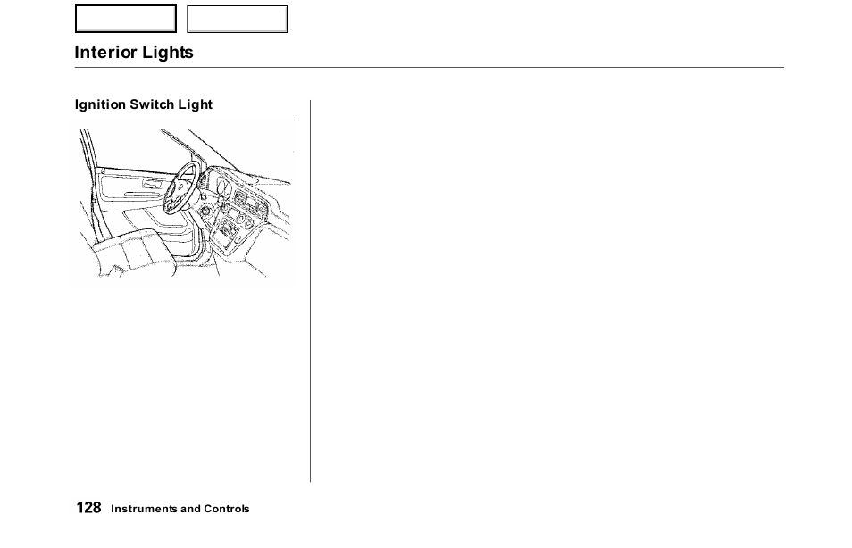 Interior lights | HONDA 2000 Odyssey - Owner's Manual User Manual | Page 131 / 352