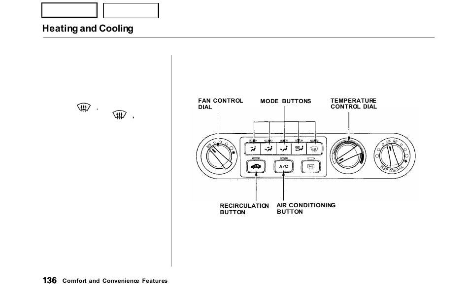 Heating and cooling | HONDA 2000 Odyssey - Owner's Manual User Manual | Page 139 / 352