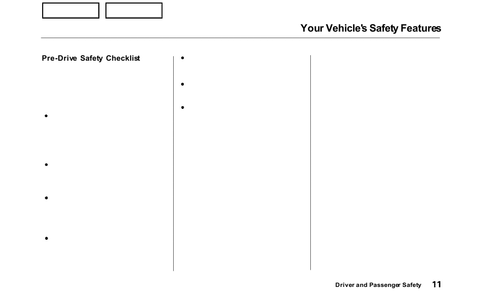 Your vehicle's safety features | HONDA 2000 Odyssey - Owner's Manual User Manual | Page 14 / 352