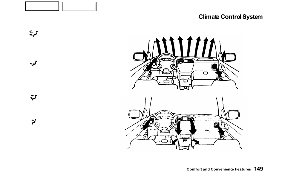 Climate control system | HONDA 2000 Odyssey - Owner's Manual User Manual | Page 152 / 352