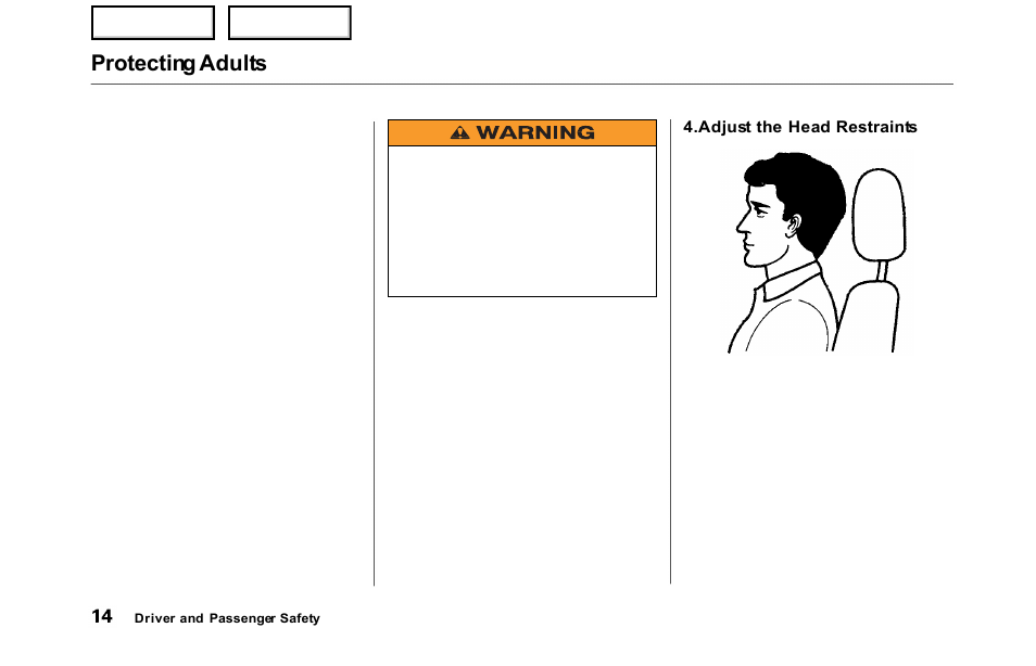 Protecting adults | HONDA 2000 Odyssey - Owner's Manual User Manual | Page 17 / 352