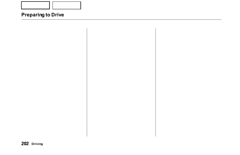 Preparing to drive | HONDA 2000 Odyssey - Owner's Manual User Manual | Page 205 / 352