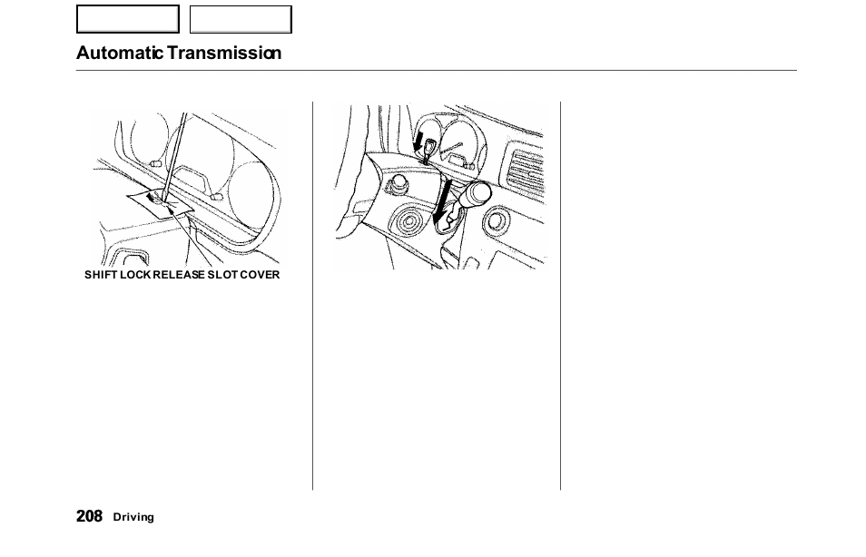 Automatic transmission | HONDA 2000 Odyssey - Owner's Manual User Manual | Page 211 / 352