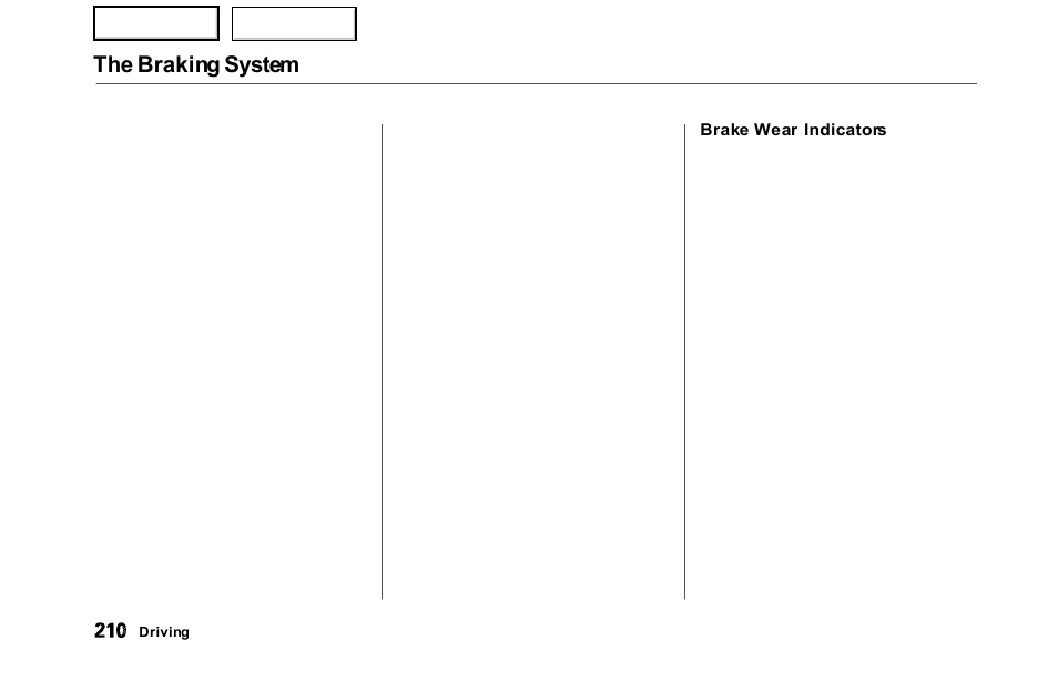 The braking system | HONDA 2000 Odyssey - Owner's Manual User Manual | Page 213 / 352