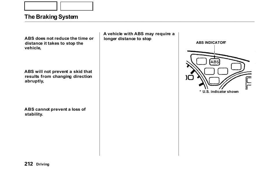 The braking system | HONDA 2000 Odyssey - Owner's Manual User Manual | Page 215 / 352