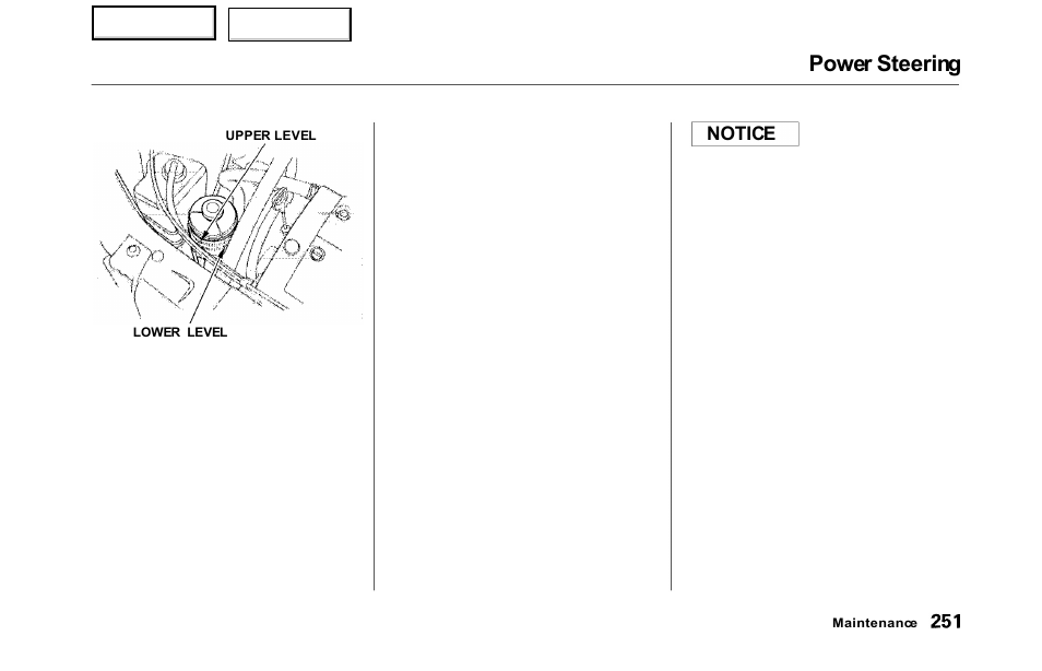 Power steering | HONDA 2000 Odyssey - Owner's Manual User Manual | Page 254 / 352