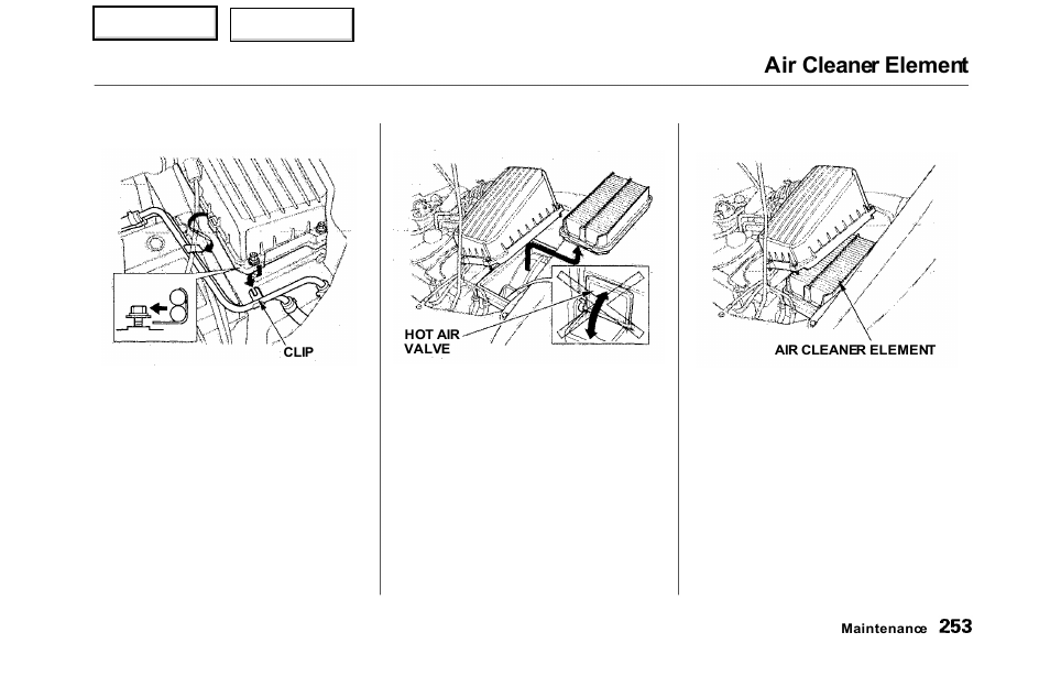 Air cleaner element | HONDA 2000 Odyssey - Owner's Manual User Manual | Page 256 / 352