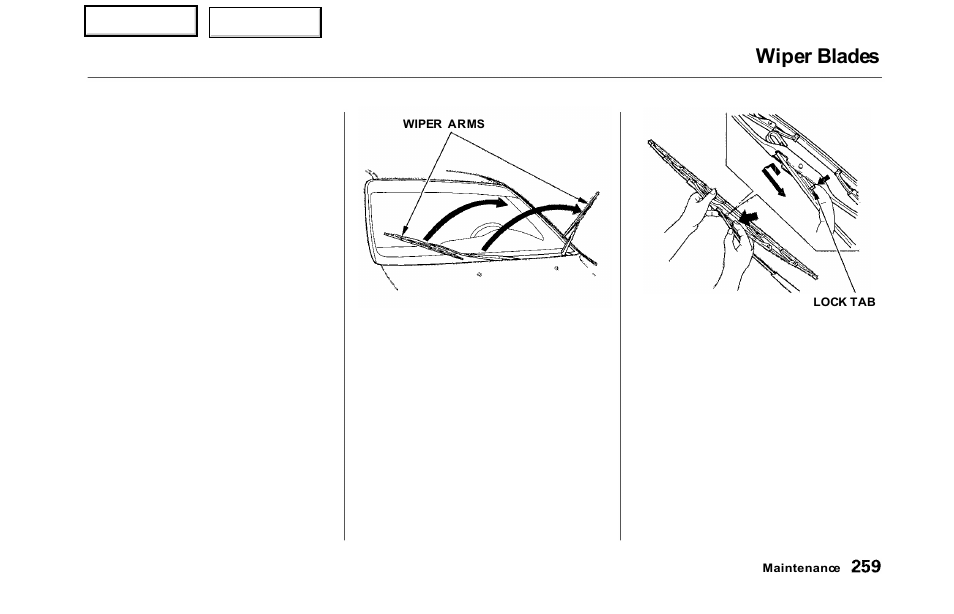 Wiper blades | HONDA 2000 Odyssey - Owner's Manual User Manual | Page 262 / 352