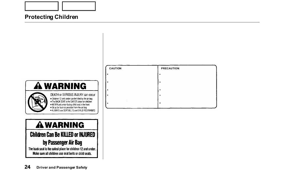 Protecting children | HONDA 2000 Odyssey - Owner's Manual User Manual | Page 27 / 352