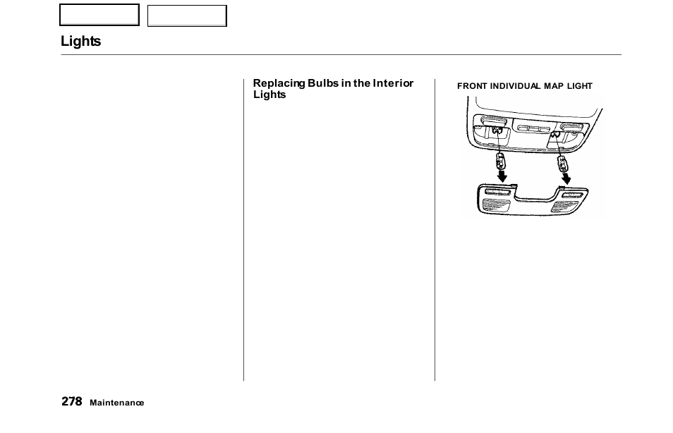 Lights | HONDA 2000 Odyssey - Owner's Manual User Manual | Page 281 / 352