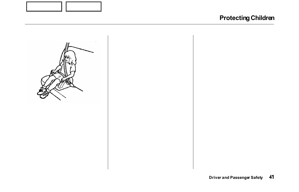 Protecting children | HONDA 2000 Odyssey - Owner's Manual User Manual | Page 44 / 352