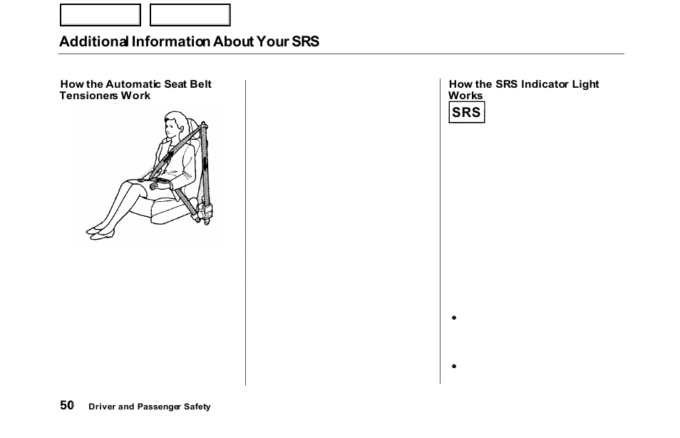 Additional information about your srs, S r s | HONDA 2000 Odyssey - Owner's Manual User Manual | Page 53 / 352