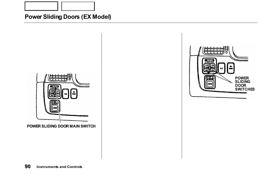 Power sliding doors (ex model) | HONDA 2000 Odyssey - Owner's Manual User Manual | Page 93 / 352