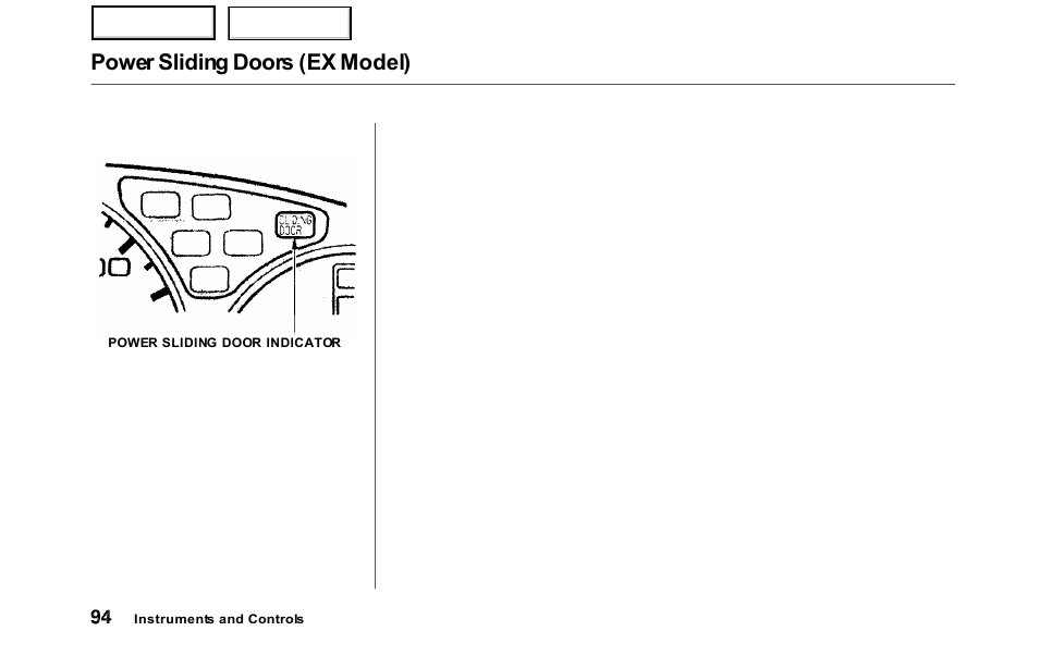 Power sliding doors (ex model) | HONDA 2000 Odyssey - Owner's Manual User Manual | Page 97 / 352