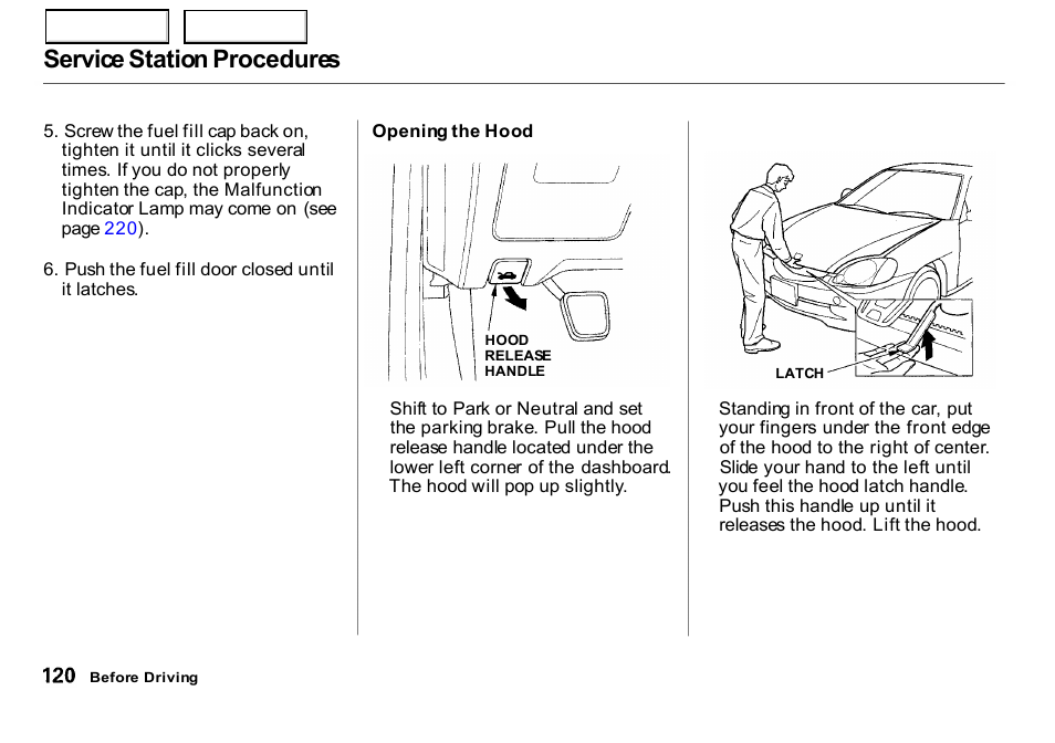 Service station procedures | HONDA 2000 Insight  - Owner's Manual User Manual | Page 123 / 262