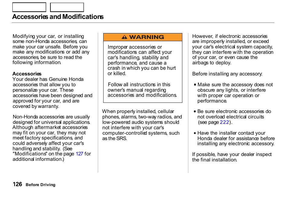 Accessories and modifications | HONDA 2000 Insight  - Owner's Manual User Manual | Page 129 / 262