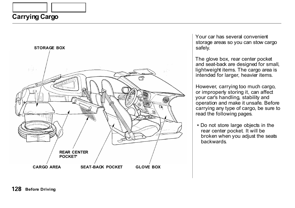 Carrying cargo | HONDA 2000 Insight  - Owner's Manual User Manual | Page 131 / 262