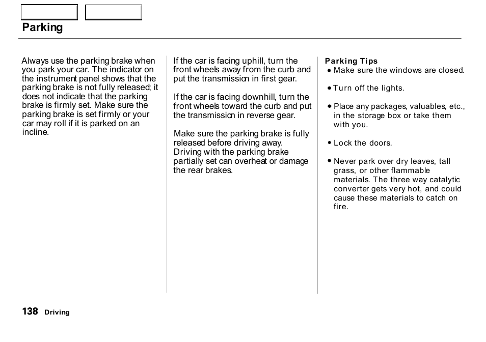 Parking | HONDA 2000 Insight  - Owner's Manual User Manual | Page 141 / 262