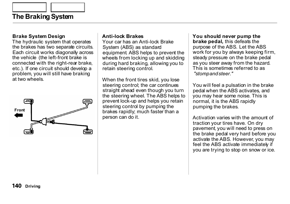 The braking system | HONDA 2000 Insight  - Owner's Manual User Manual | Page 143 / 262