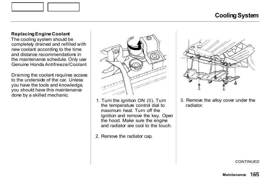 Cooling system | HONDA 2000 Insight  - Owner's Manual User Manual | Page 168 / 262