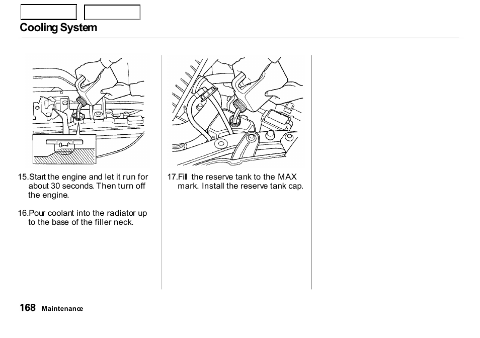 Cooling system | HONDA 2000 Insight  - Owner's Manual User Manual | Page 171 / 262