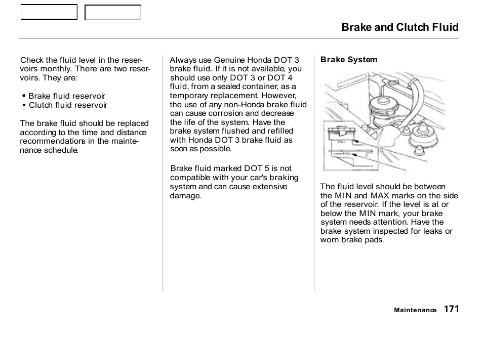 Brake and clutch fluid | HONDA 2000 Insight  - Owner's Manual User Manual | Page 174 / 262