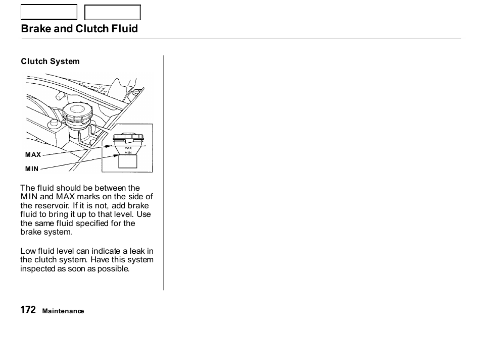 Brake and clutch fluid | HONDA 2000 Insight  - Owner's Manual User Manual | Page 175 / 262