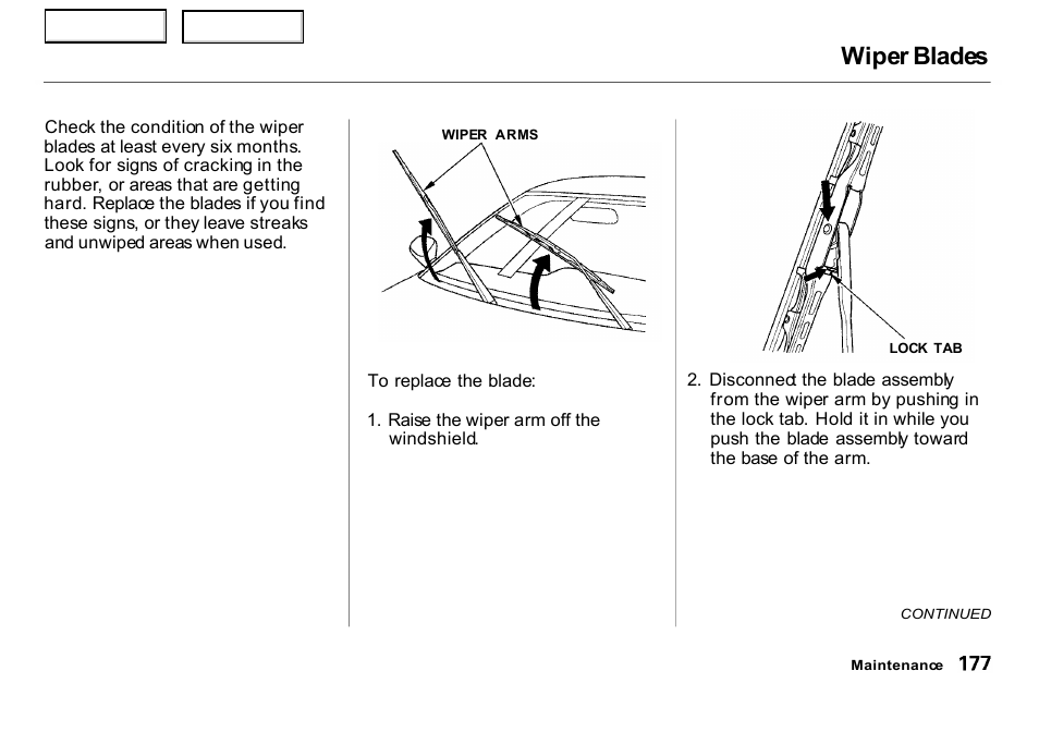 Wiper blades | HONDA 2000 Insight  - Owner's Manual User Manual | Page 180 / 262