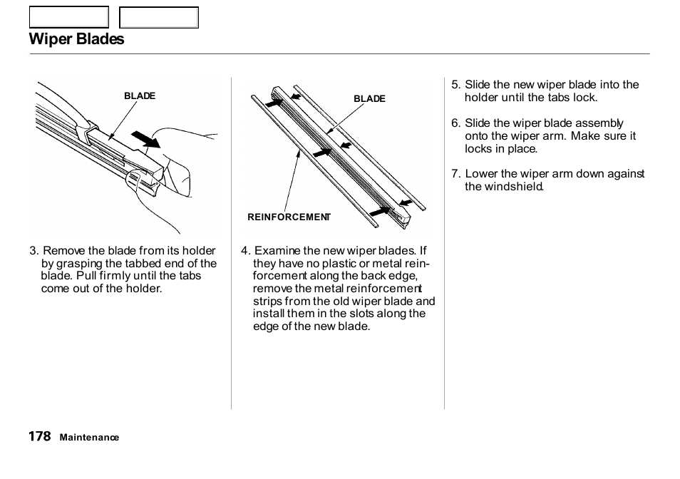 Wiper blades | HONDA 2000 Insight  - Owner's Manual User Manual | Page 181 / 262