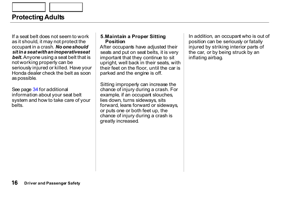 Position, Protecting adults | HONDA 2000 Insight  - Owner's Manual User Manual | Page 19 / 262