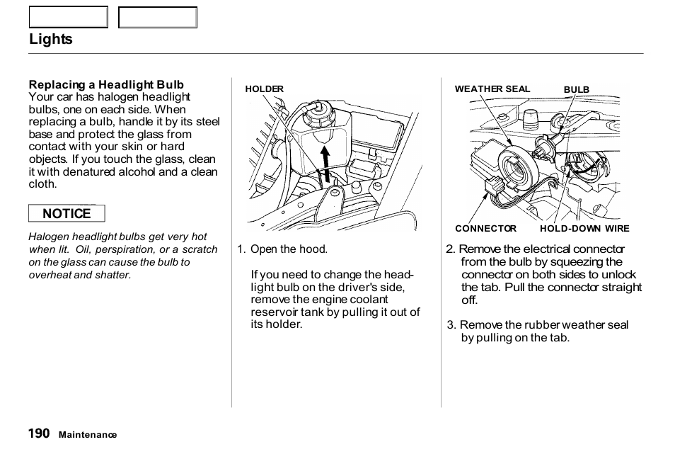 Lights | HONDA 2000 Insight  - Owner's Manual User Manual | Page 193 / 262