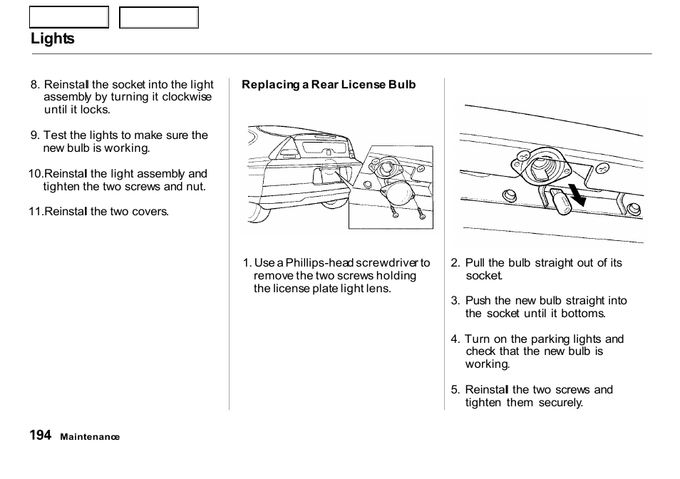 Lights | HONDA 2000 Insight  - Owner's Manual User Manual | Page 197 / 262