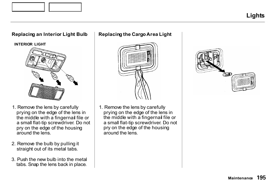 Lights | HONDA 2000 Insight  - Owner's Manual User Manual | Page 198 / 262