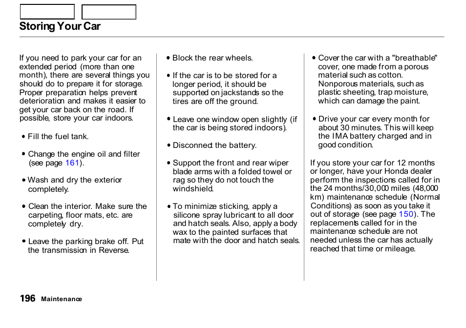 Storing your car | HONDA 2000 Insight  - Owner's Manual User Manual | Page 199 / 262