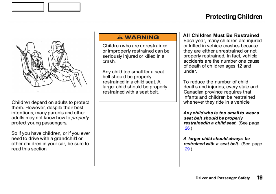 Protecting children | HONDA 2000 Insight  - Owner's Manual User Manual | Page 22 / 262