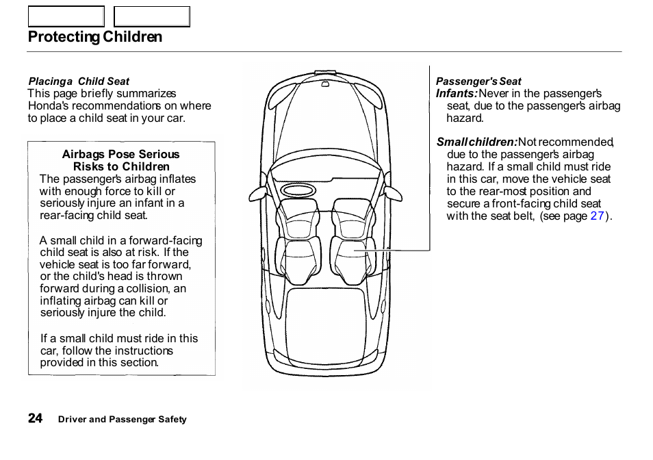 Protecting children | HONDA 2000 Insight  - Owner's Manual User Manual | Page 27 / 262