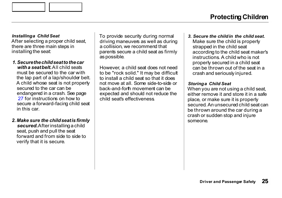 Protecting children | HONDA 2000 Insight  - Owner's Manual User Manual | Page 28 / 262