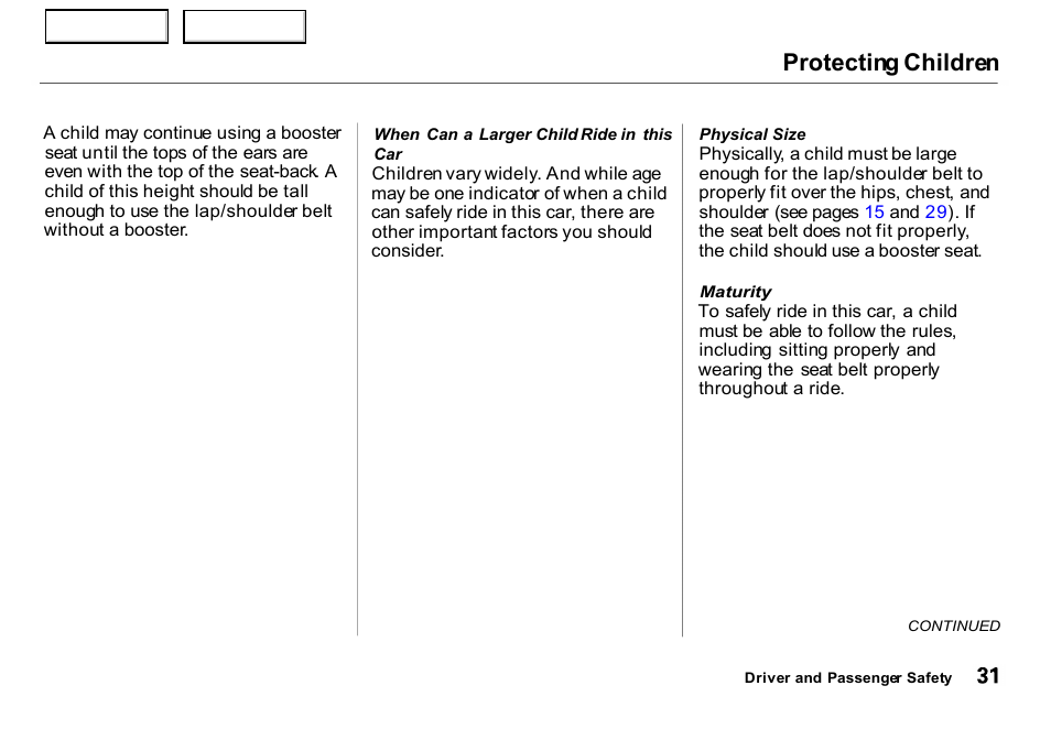 Protecting children | HONDA 2000 Insight  - Owner's Manual User Manual | Page 34 / 262