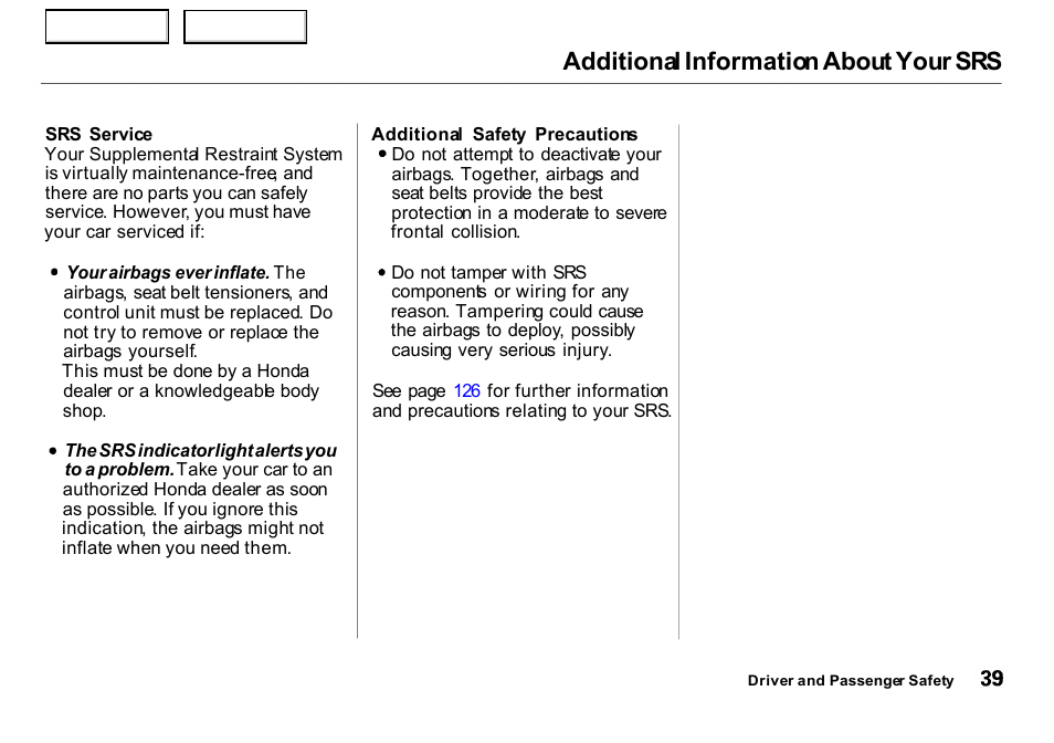 Additional information about your srs | HONDA 2000 Insight  - Owner's Manual User Manual | Page 42 / 262