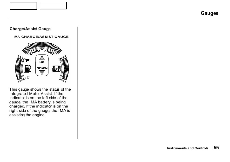 Gauges | HONDA 2000 Insight  - Owner's Manual User Manual | Page 58 / 262