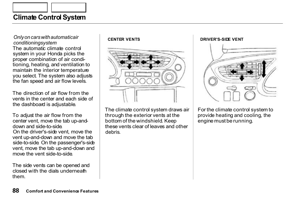 Climate control system | HONDA 2000 Insight  - Owner's Manual User Manual | Page 91 / 262