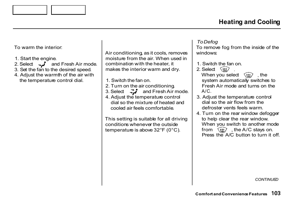 Heating and cooling | HONDA 2000 CR-V - Owner's Manual User Manual | Page 107 / 322