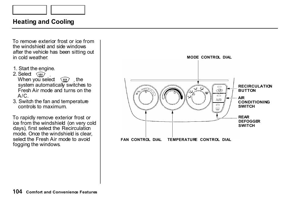 Heating and cooling | HONDA 2000 CR-V - Owner's Manual User Manual | Page 108 / 322