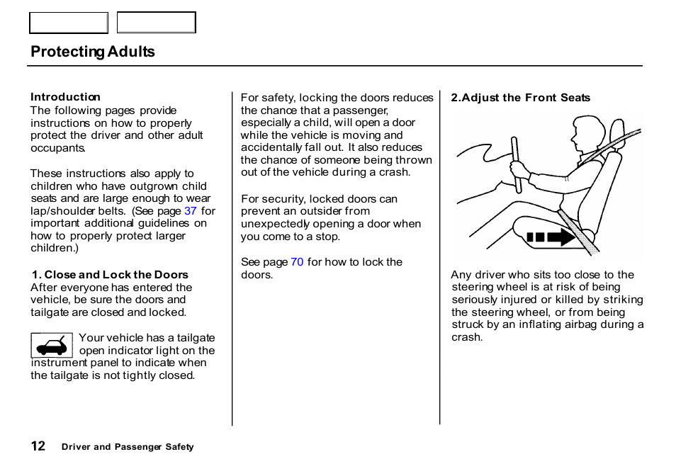 Protecting adults | HONDA 2000 CR-V - Owner's Manual User Manual | Page 16 / 322