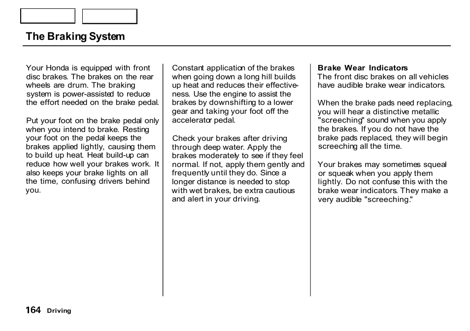 The braking system | HONDA 2000 CR-V - Owner's Manual User Manual | Page 168 / 322