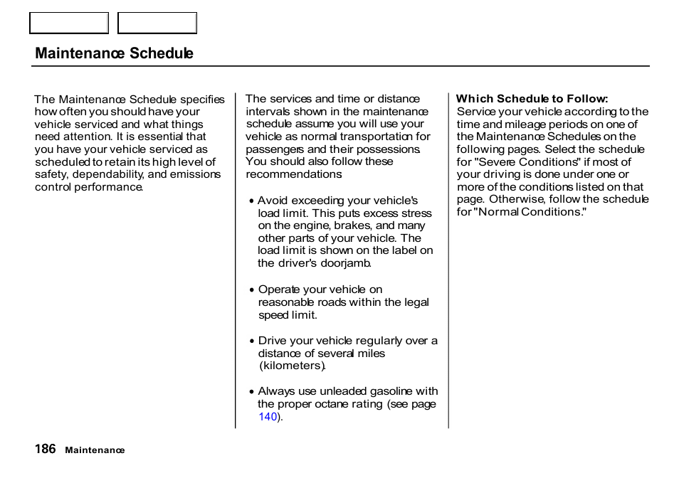Maintenance schedule | HONDA 2000 CR-V - Owner's Manual User Manual | Page 190 / 322